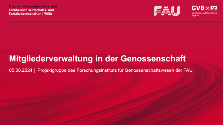 Seminar zum Genossenschaftswesen (SS 2024) – Mitgliederförderung, -bindung und -verwaltung